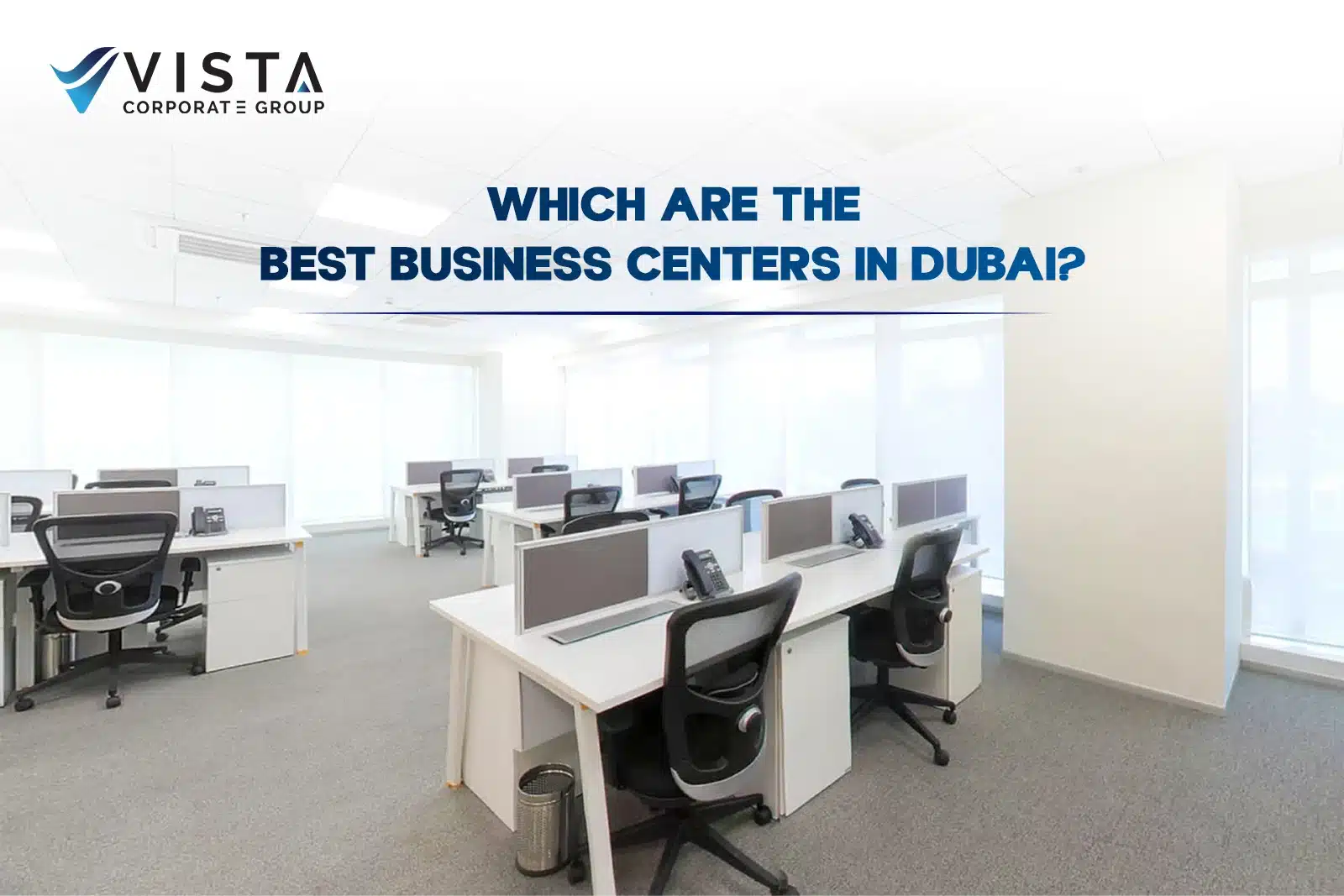 Best Business Centers in Dubai
