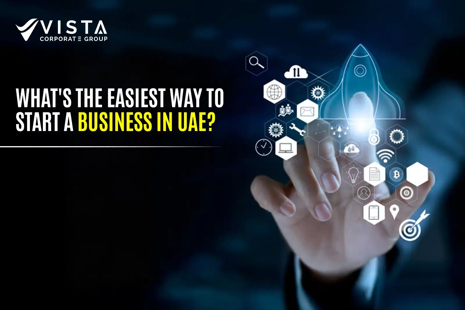Easiest Way to Start a Business in the UAE