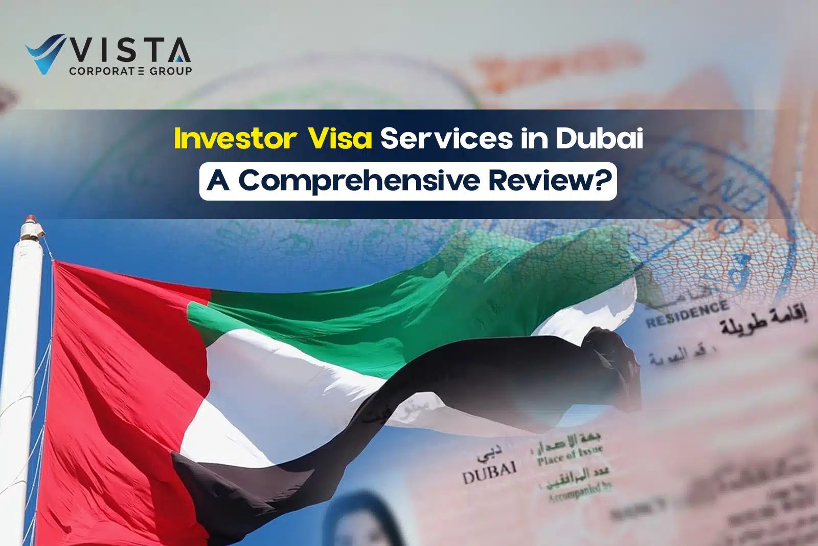 Investor Visa Services in Dubai