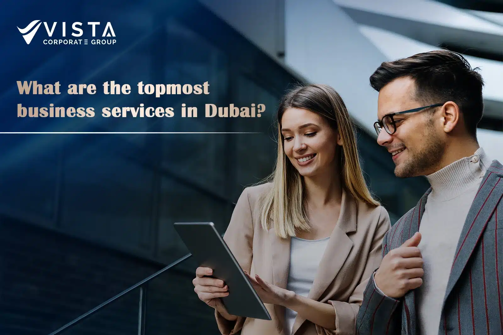 What are the Topmost Business Services in Dubai