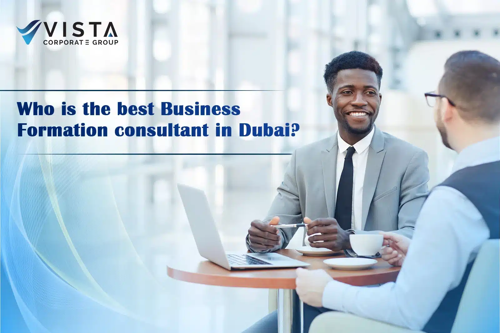Who is the Best Business Formation Consultant in Dubai