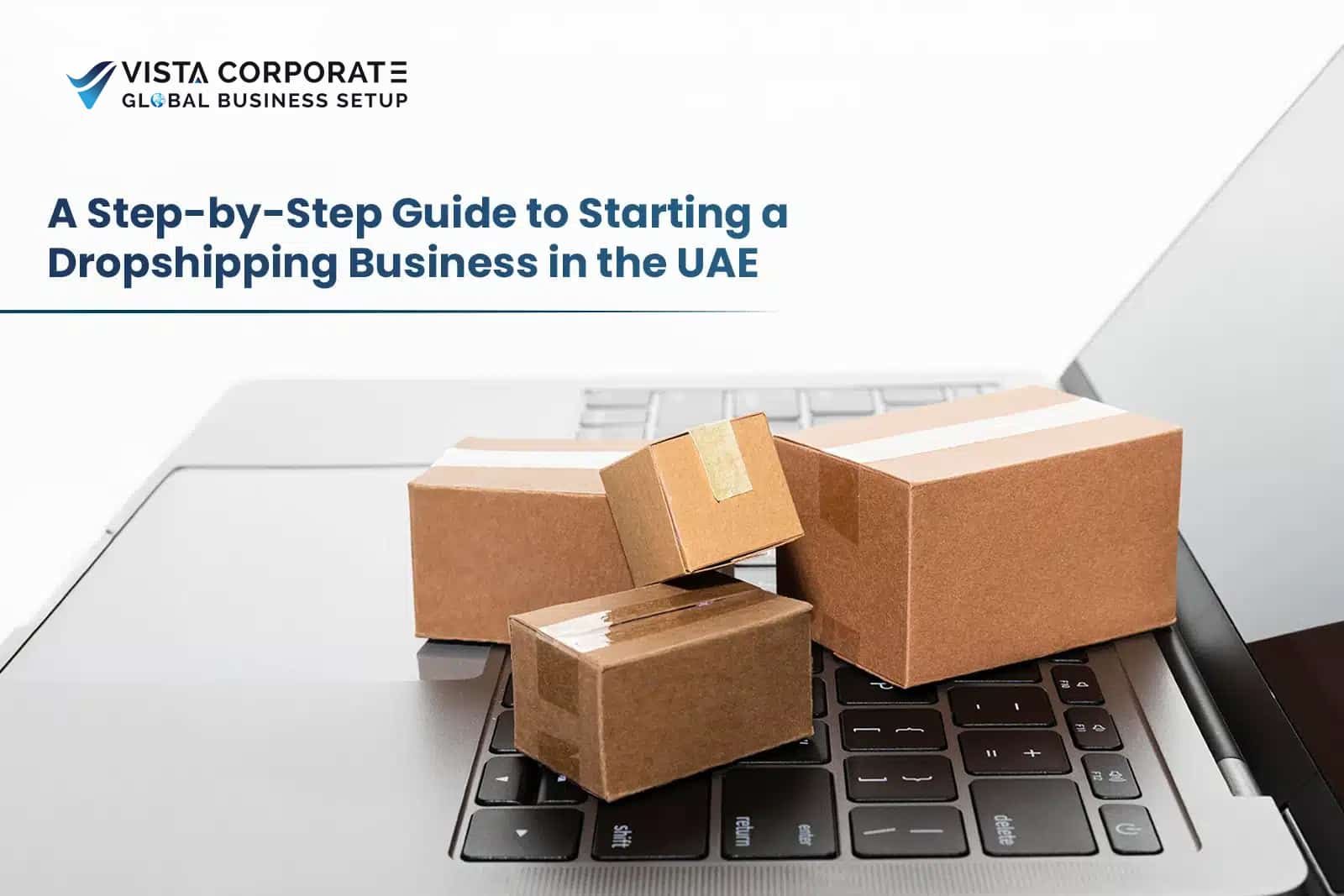 Starting a Dropshipping Business in the UAE