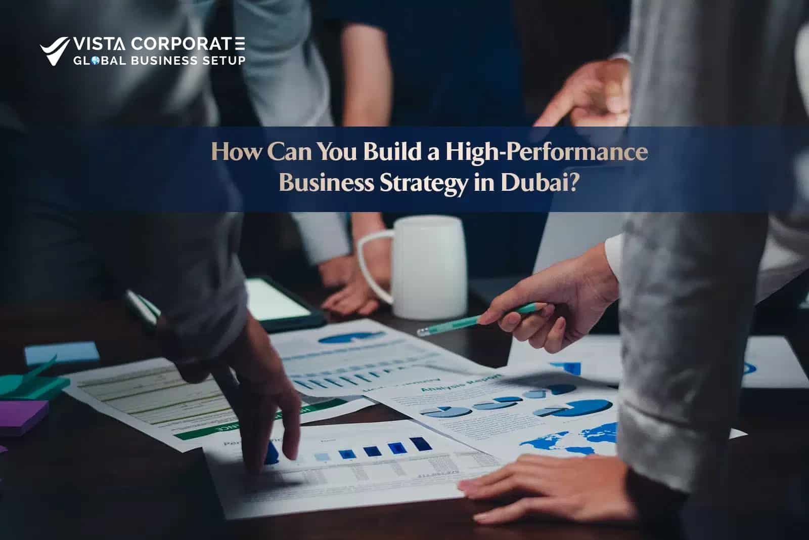 Performance Business Strategy in Dubai