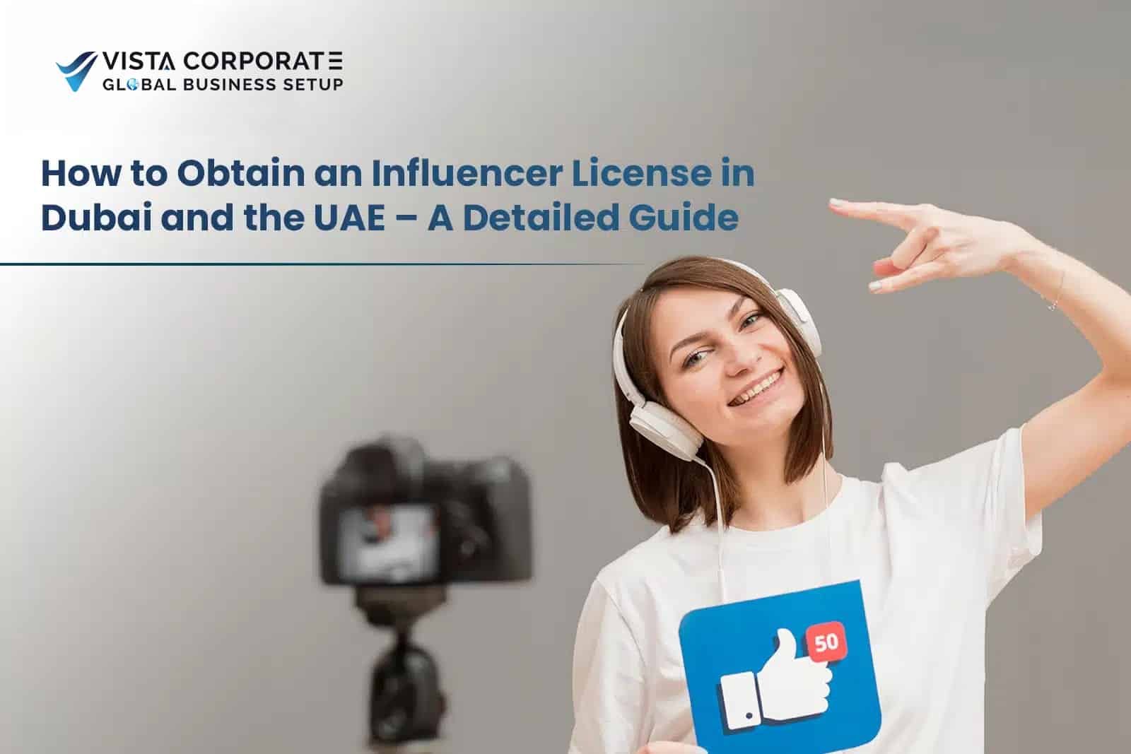 Influencer License in Dubai