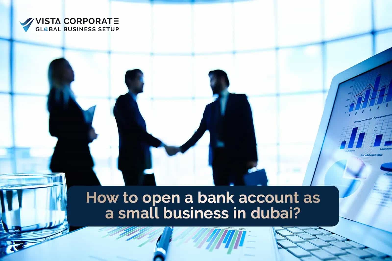 how to open a business bank account in dubai