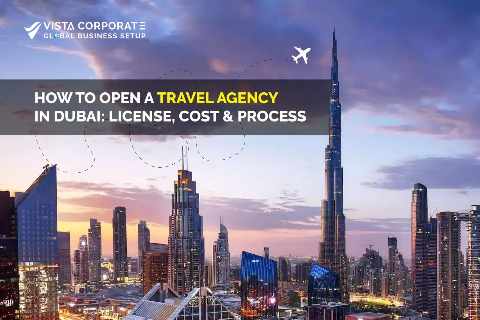 Open a Travel Agency in Dubai
