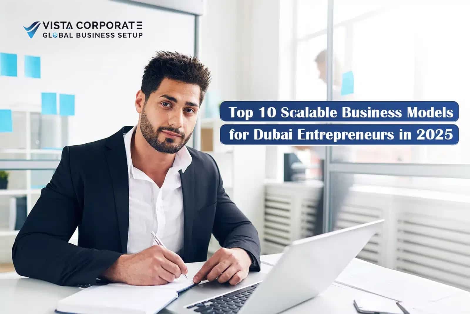 Models for Dubai Entrepreneurs in 2025