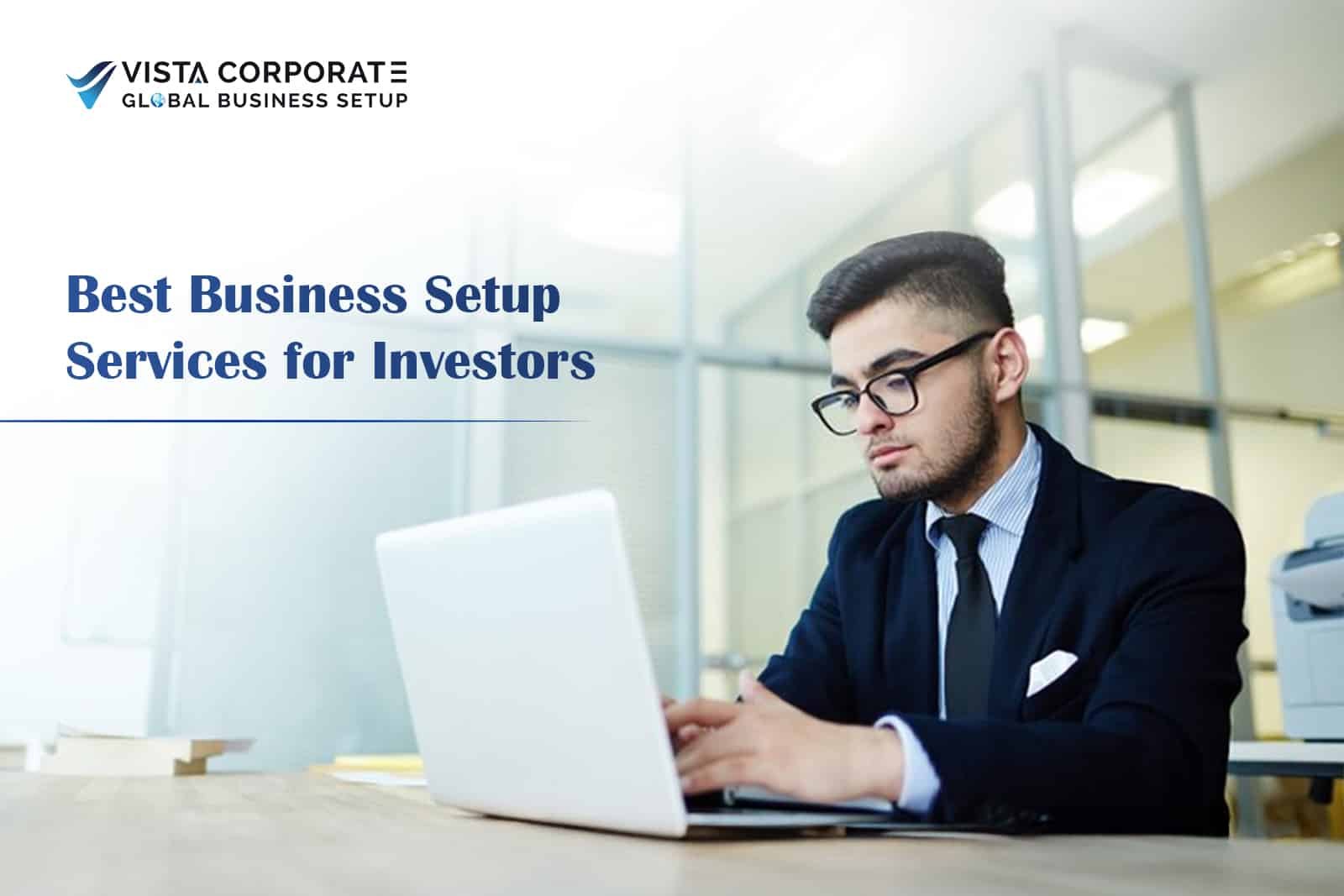 Business Setup Services for Investors