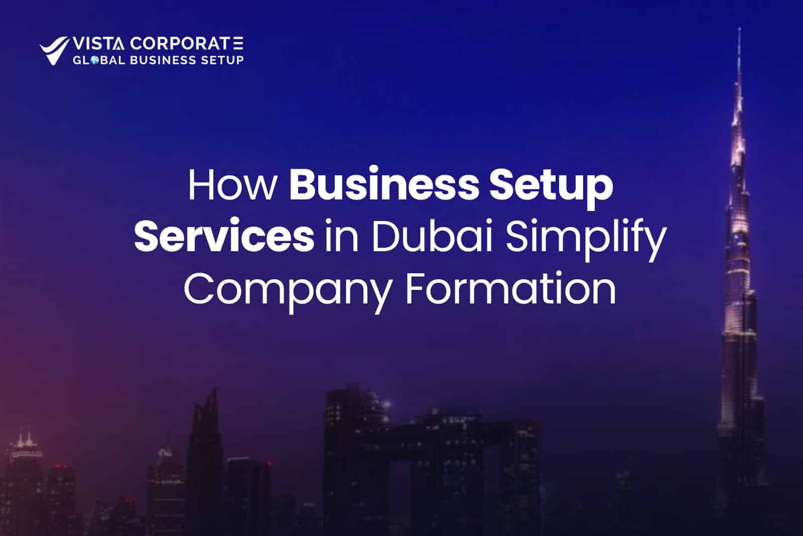 Business Setup Services in Dubai