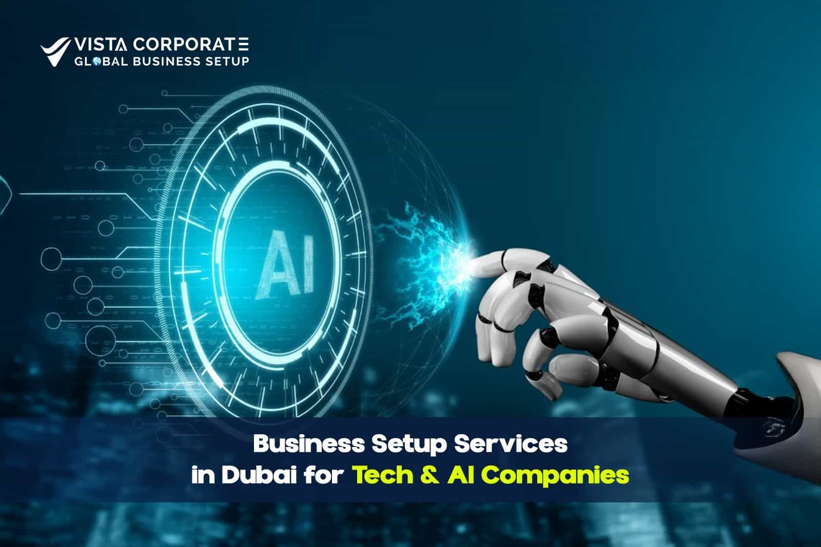 Business Setup Services in Dubai for Tech & AI Companies
