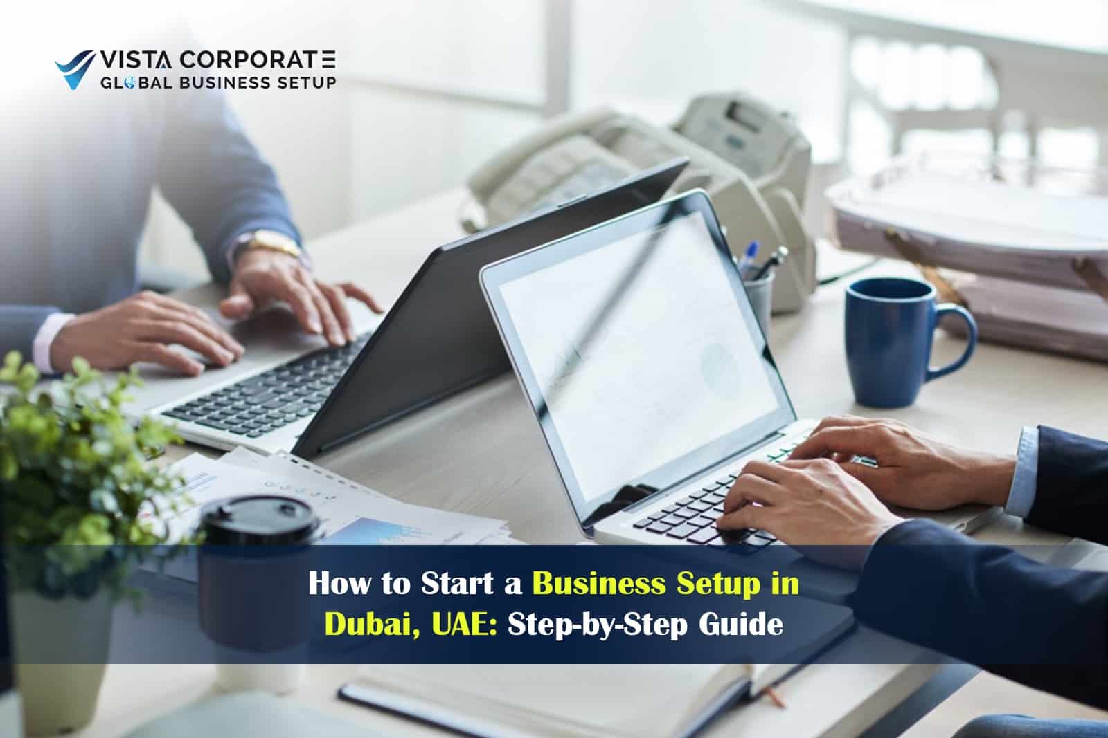 Business Setup in Dubai