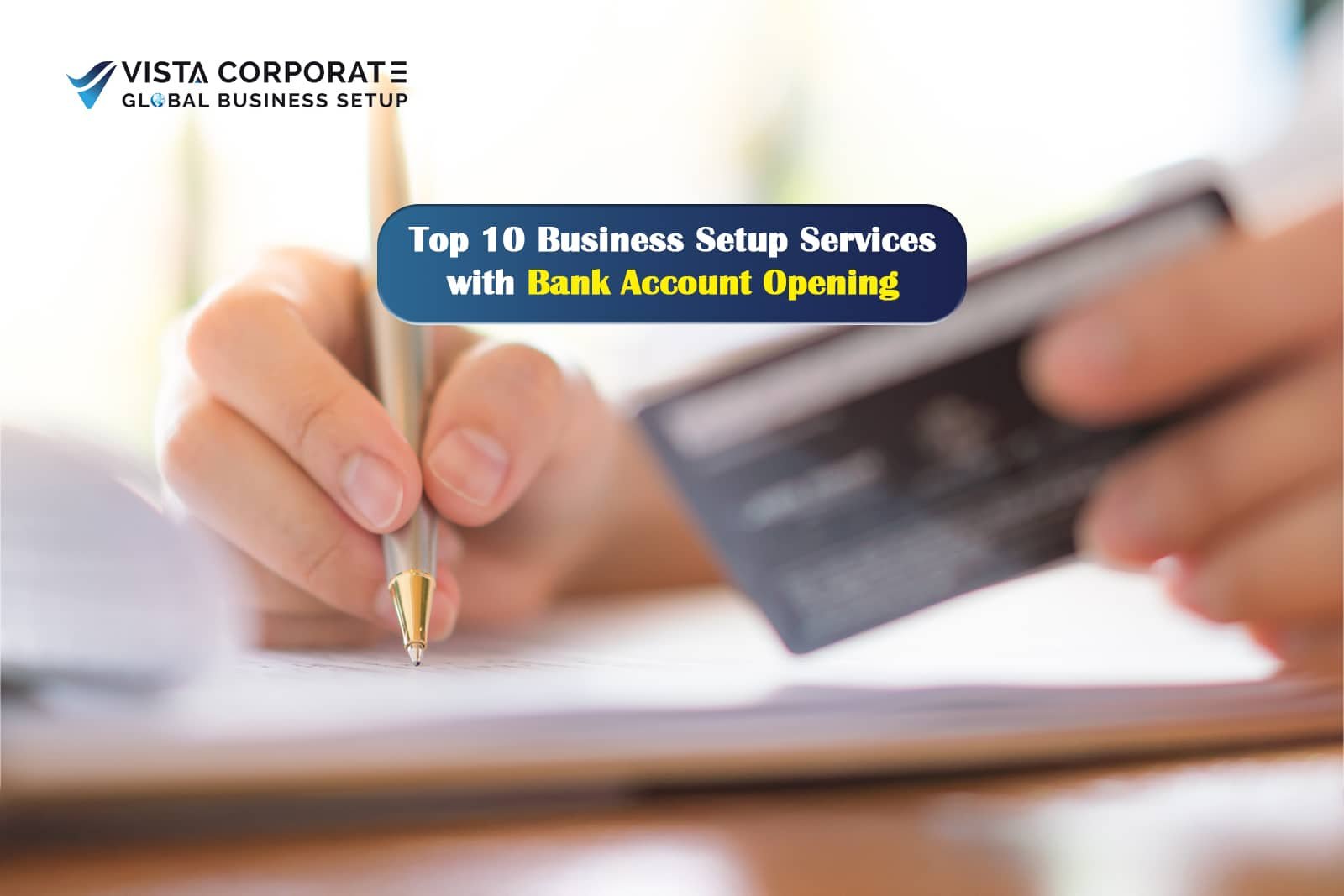 Business Setup Services with Bank Account Opening