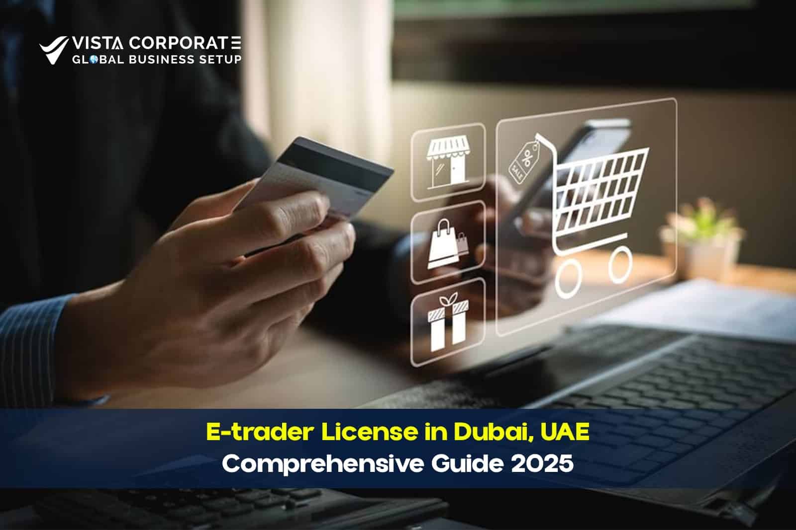 E-trader License in Dubai