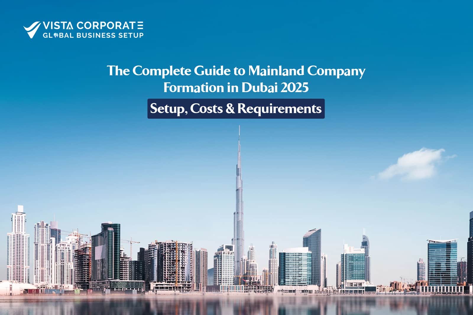 Mainland Company Formation in Dubai