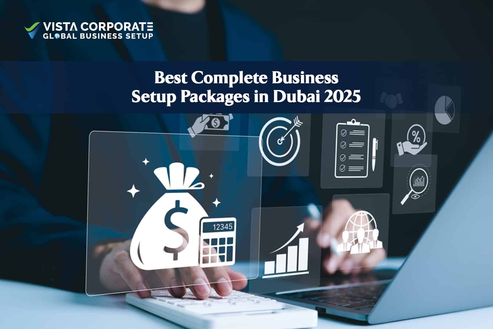 Business Setup Packages in Dubai